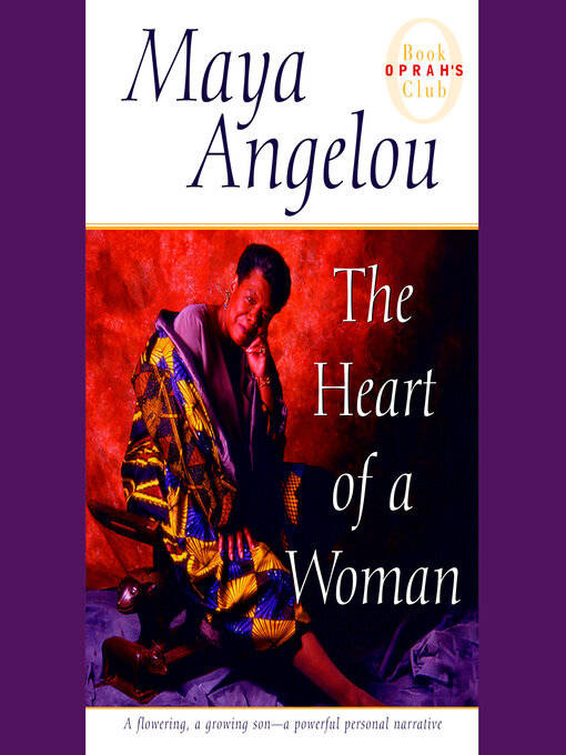 Title details for The Heart of a Woman by Maya Angelou - Wait list